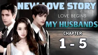 hindi love story | episode 1 - 5 | My Husbands chapter 1 to 5