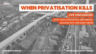 E74: When privatisation kills