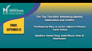 The Ties That Bind: Rethinking Identity, Nationalism and Conflict