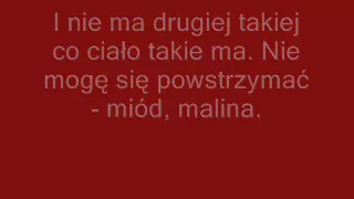 MIG -  Miód, malina tekst