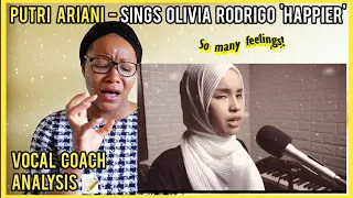 PUTRI ARIANI HAPPIER Olivia Rodrigo x Vocal Coach Analysis | All The FEELS #reaction #putriariani