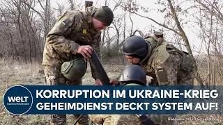 KRIEG IN UKRAINE: Korruption im Militär! Geheimdienst SBU deckt verzweigtes System auf!