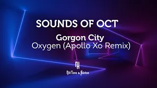 Gorgon City- Oxygen (Apollo Xo Remix) [Legendado]