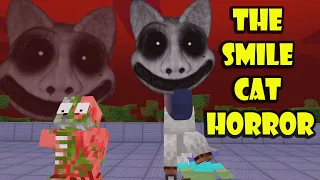 Monster School: THE  SMILE CAT HORROR SCARY - Minecraft Animation