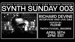 Synth Sunday 003 Richard Devine
