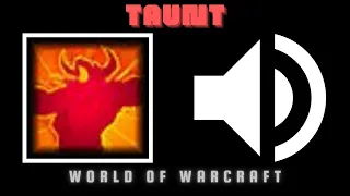 Warrior Taunt Sound Effects [World of Warcraft]