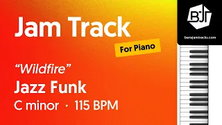 Jazz Funk Jam Track in C minor (for piano) "Wildfire" - BJT #120