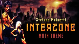 InterZone - Main Theme - Stefano Mainetti