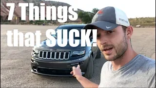 7 Things I HATE about my Jeep SRT8