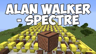 Alan Walker - Spectre | Minecraft Note Blocks