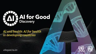 AI for Health in Developing Countries | Hugo Morales, Robô Laura | AI FOR GOOD DISCOVERY