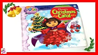 DORA THE EXPLORER "DORA'S CHRISTMAS CAROL" - Read Aloud Storybook for kids, children