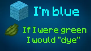 I'm Blue but every misheard lyric is a Minecraft item