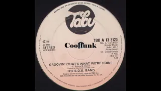 The S.O.S. Band - Groovin' (That's What We're Doin')  " 12 inch 1982 "