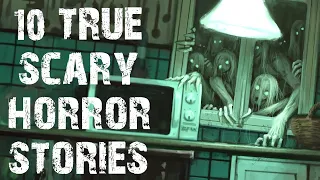 10 True Disturbing & Terrifying Scary Stories | Horror Stories To Fall Asleep To