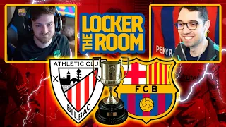 MATCH PREVIEW: COPA DEL REY FINAL (THE LOCKER ROOM)