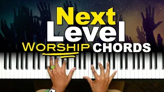 Next Level Worship Chords | Piano Chords & Reharmonization