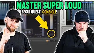 7 CONSIGLI per un MASTER SUPER LOUD | Come ottenere un MASTER SUPER LOUD!