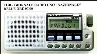 06 LUGLIO 2020 - TGR GIORNALE RADIO UNO "NAZIONALE" DELLE ORE 07,00 -