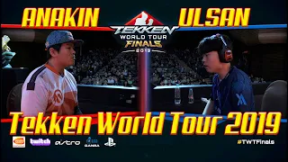 ANAKIN vs ULSAN   Tekken World Tour 2019 Finals