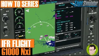 How To Fly IFR using the G1000 Nxi in Microsoft Flight Simulator