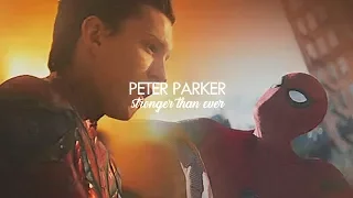 Peter Parker | Stronger Than Ever