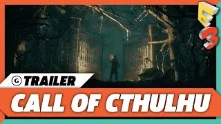 Call of Cthulhu - E3 2017 Trailer