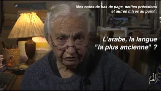 L'arabe, "la langue la plus ancienne", vraiment ?