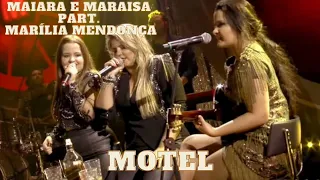Maiara e Maraisa part. Marília Mendonça - Motel (Ative As Legendas)