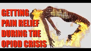 Getting Pain Relief During the Opioid Crisis | Dr Jay Nielsen, MD