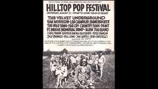 The Velvet Underground: 1969-08-02 Hilltop Pop Festival, Mason, New Hampshire