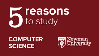 5 reasons to study Computer Science at Birmingham Newman University