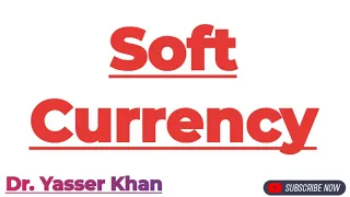 Soft Currency