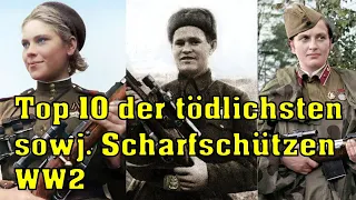 Die TOP 10 der tödlichsten sowjetischen Scharfschützen im zweiten Weltkrieg!