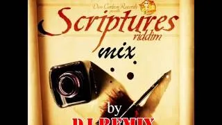 SMOOTH REGGAE/CULTURE 2013!!!-Scriptures Riddim Mix-DJ REMIX