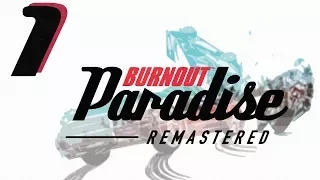 Burnout Paradise Remastered Walkthrough Gameplay - Welcome to Paradise City - Part 1 [No Commentary]