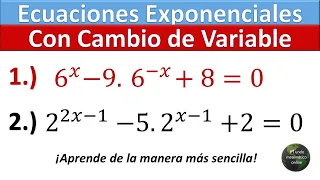 Ecuaciones Exponenciales con Cambio de Variable