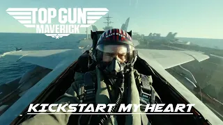 TOP GUN: MAVERICK 'Kickstart My Heart'