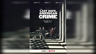 Обзор за 5 секунд - Последние дни американской преступности/The Last Days of American Crime (2020)