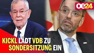 Kickl lädt VdB zu Sondersitzung ein