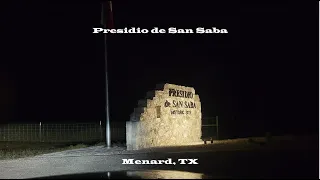 Presidio de San Saba Menard, TX