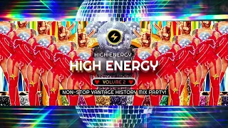 HIGH⚡ENERGY⚡VOLUME 2 ⚡ NON⚡STOP⚡VANTAGE⚡HISTORY MIX⚡ italo disco⚡ eurobeat⚡ hi-nrg⚡ dance⚡party⚡80s