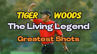 Tiger Woods: The Living Legend - Greatest Golf Shots Ever!