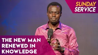 The New Man Renewed In Knowledge | Phaneroo Sunday 122 with Apostle Grace Lubega