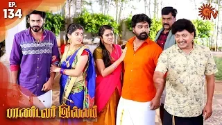 Pandavar Illam - Episode 134 | 27th December 19 | Sun TV Serial | Tamil Serial