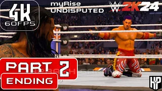 WWE 2K24 MyRise Undisputed - 4K 60FPS Gameplay Part 2 - No Commentary