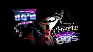 DJ. MR. FENIX  - FULL  THE 80 HITS MIX 2024