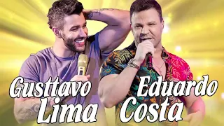 EDUARDO COSTA E GUSTTAVO LIMA SELEÇÃO SOFRÊNCIA 2020 🙌🏻 AS MELHORES MÚSICAS DE EDUARDO COSTA