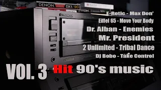 🎵 ХИТЫ ТОП, vol 3, 90-х Зарубежные, hit 90's music,Dj Bobo, Mr. President, 740 Boys, Eiffel 65...