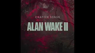 Alan Wake 2 OST - Poe - This Road (AW) - End of Chapter 9 "Gone" Music